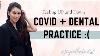Dental Vlog Sad Covid Practice Owner Dr Joyce Kahng