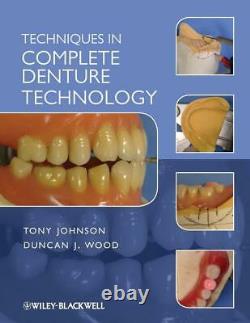 Manual of Advanced Dental Technology by Duncan J. Wood (English) Hardcover Book