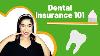 Assurance Dentaire Comment Obtenir Le Meilleur Régime D'assurance Dentaire Maintenant